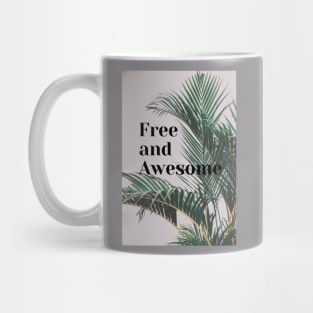 Free and Awesome Mug